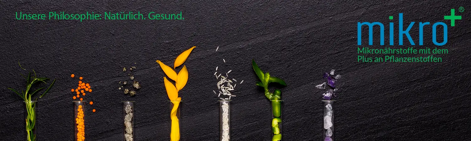 Mikro-Plus - Mikronährstoffe mit dem Plus an Pflanzenstoffen